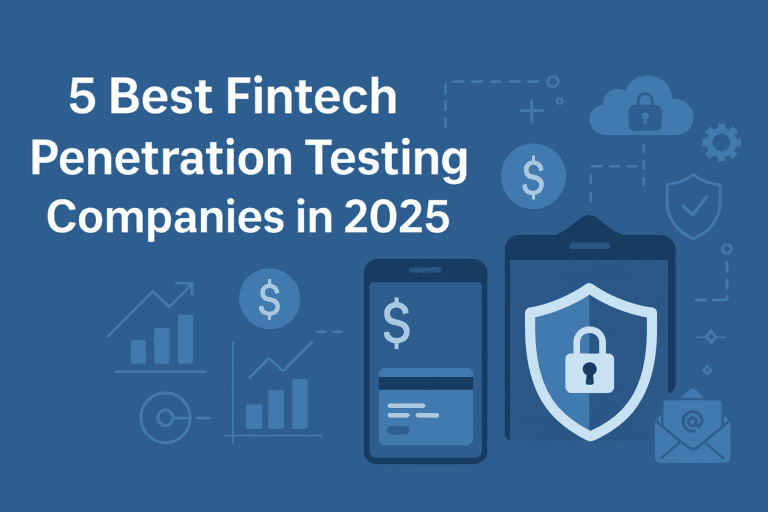 Best Fintech Penetration Testing Companies